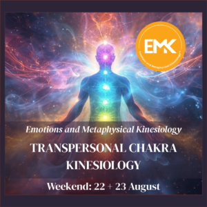 Transpersonal Chakra Kinesiology, Weekend: 22 + 23 August 2026